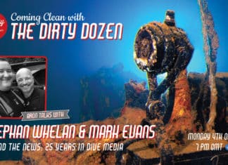 Scuba Diver and DeeperBlue.com ‘Coming Clean’ with The Dirty Dozen